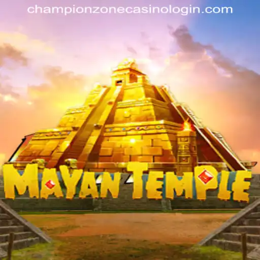 Exploring the Adventure of MayanTemple in the World of ChampionZone Casino